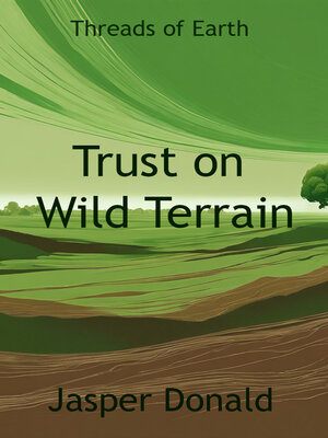 cover image of Trust on Wild Terrain